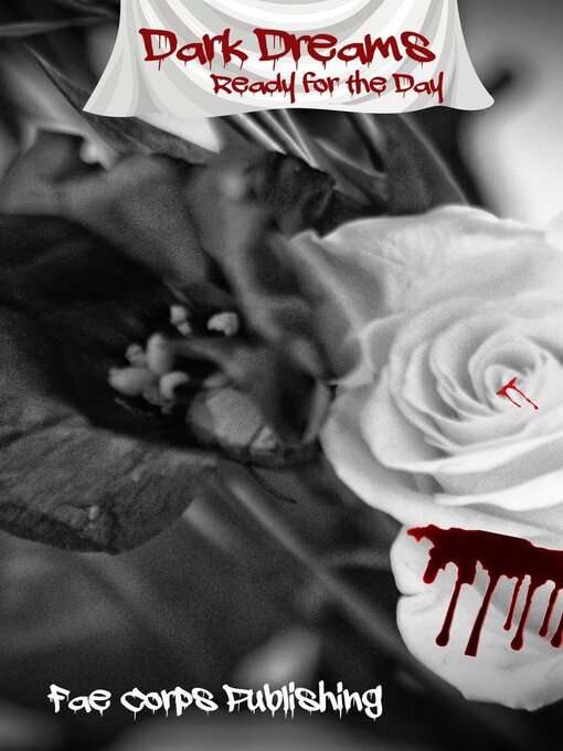 Title details for Dark Dreams by Fae Corps Publishing - Available